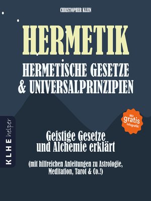 cover image of Hermetik, hermetische Gesetze & Universalprinzipien